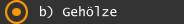 b) Geh&ouml;lze